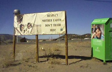 Respect Mother Earth - Don't trash her